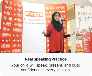 Real Speaking Practice — your child will speak, present, and build confidence in every session.